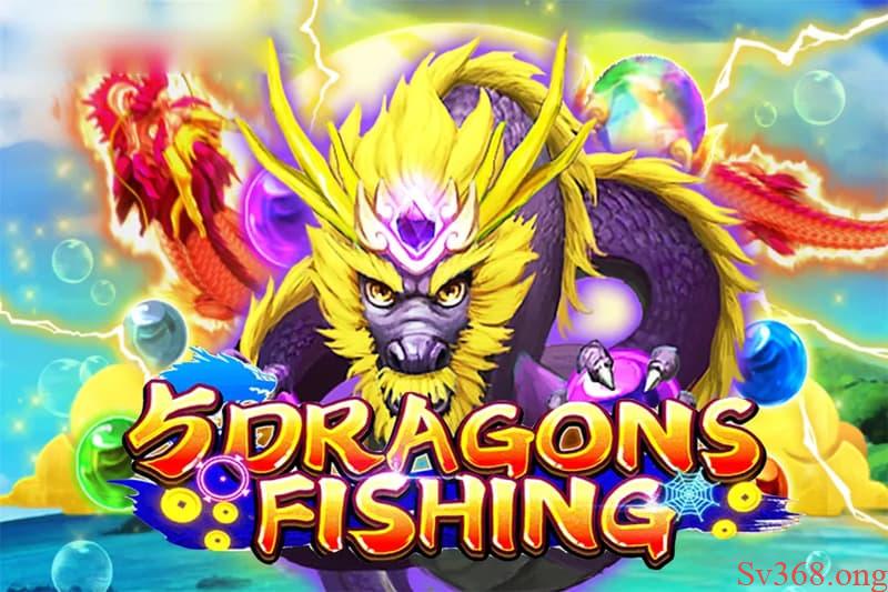 Cách Chơi Five Dragon Fishing - Trải Nghiệm Thú Vị Bậc Nhất 3 Khám phá five dragon fishing