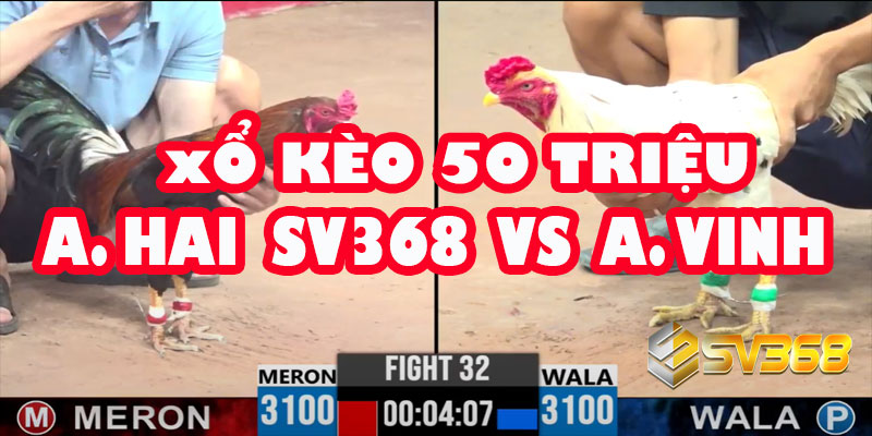 Kèo Đấu 50 Triệu: A Hai SV368 Có Dễ Dàng Khuất Phục Được A Vinh? 3 Kèo Đấu 50 Triệu: A Hai SV368 Có Dễ Dàng Khuất Phục Được A Vinh